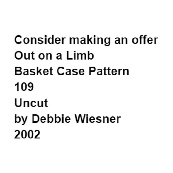 Out on a Limb 109 Pattern Basket Case Wearable Art Folkart Cozy Comfort Granny - Picture 3 of 5